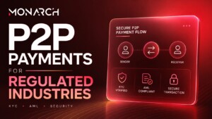 How P2P Payment Systems Work in Regulated Industries