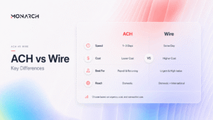 ACH vs Wire Transfers: Which Payment Method Is Right for Your Business?